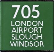 London Transport coach stop enamel E-PLATE for Green Line route 705 destinated London Airport,