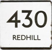 London Transport bus stop enamel E-PLATE for route 430 destinated Redhill. This would have been