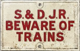 Somerset & Dorset Joint Railway (S&DJR) cast-iron NOTICE 'Beware of Trains'. Measures 26" x 16.5" (
