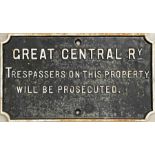 Great Central Railway (GCR) cast-iron NOTICE 'Trespassers on this property will be prosecuted'.