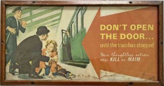 c1962 British Railways (Southern Region) CARRIAGE PRINT, mounted in original glazed frame, 'Don't