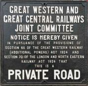 Great Western & Great Central Railways Joint Committee cast-iron PRIVATE ROAD SIGN 'Notice is hereby