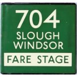 London Transport coach stop enamel E-PLATE for Green Line route 704 destinated Slough, Windsor and