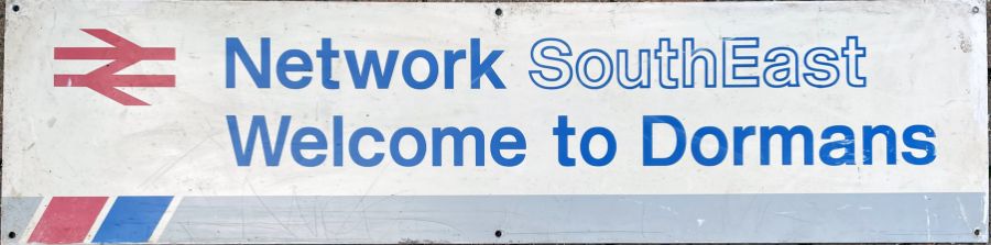 Network South East STATION SIGN incorporating the Network Rail logo 'Welcome to Dormans' from that