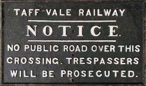 Taff Vale Railway cast-iron GATE NOTICE 'No public road over this crossing. Trespassers will be
