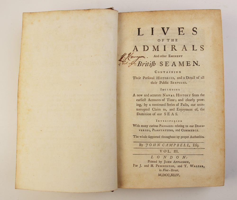 Campbell (J), LIVES OF THE ADMIRALS, AND OTHER EMINENT BRITISH SEAMEN, first edition, 4 vols, full - Image 2 of 6