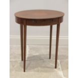 An Edwardian mahogany oval occasional table, the top with oval satinwood inlay with frieze drawer,