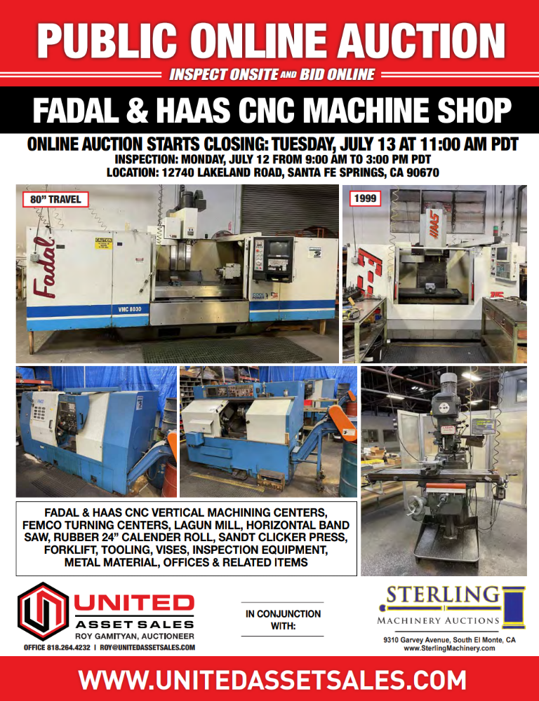 FADAL & HAAS CNC VERTICAL MACHINING CENTERS, FEMCO TURNING CENTERS, LAGUN MILL, SAWS, RUBBER 24” CALENDER ROLL, SANDT CLICKER PRESS, FORKLIFT