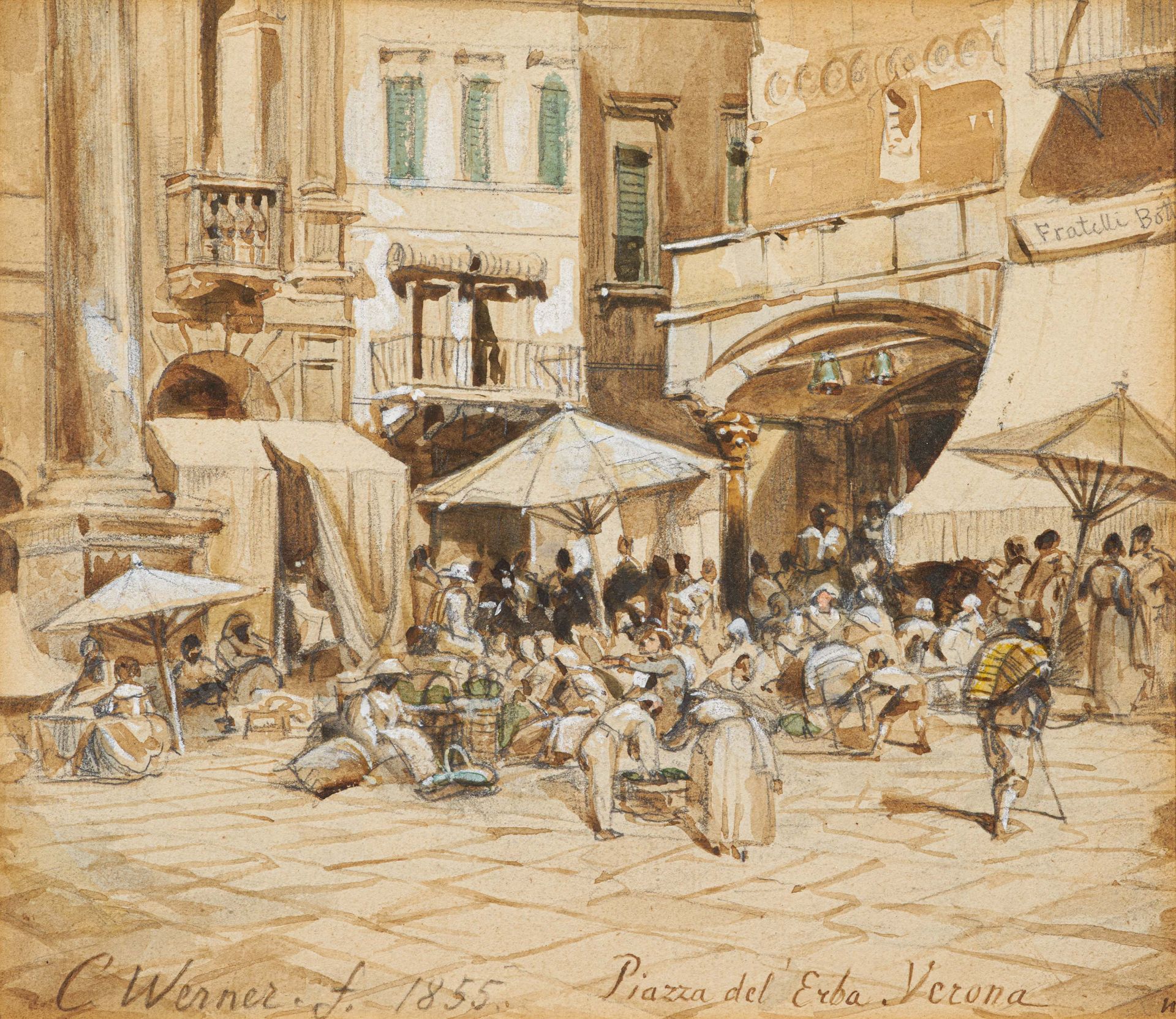 Carl Friedrich Werner 1808 Weimar - 1894 Leipzig: The Lively Piazza delle Erbe in Verona