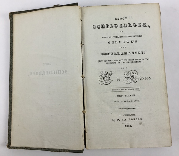 (Boeken) Groot Schilderboek, G. de Lairesse (4 delen, 1836) G. de Lairesse: Groot Schilderboek, - Image 2 of 6