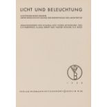 W. Lotz (Hrsg.), Licht und Beleuchtung. Berlin 1928. (Bücher der Form VI).