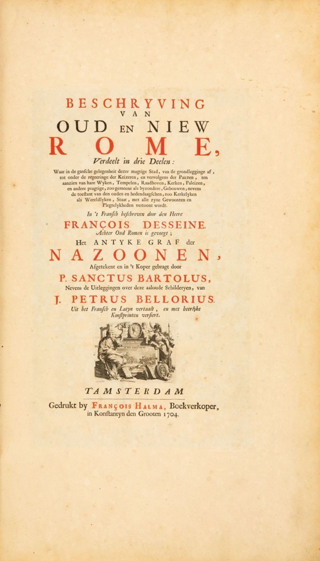 F. Desseine, Beschryving van Oud en Niew Rome. 3 Bde. und Supplementband in 4 Bdn. Amsterdam 1704. - Image 3 of 9