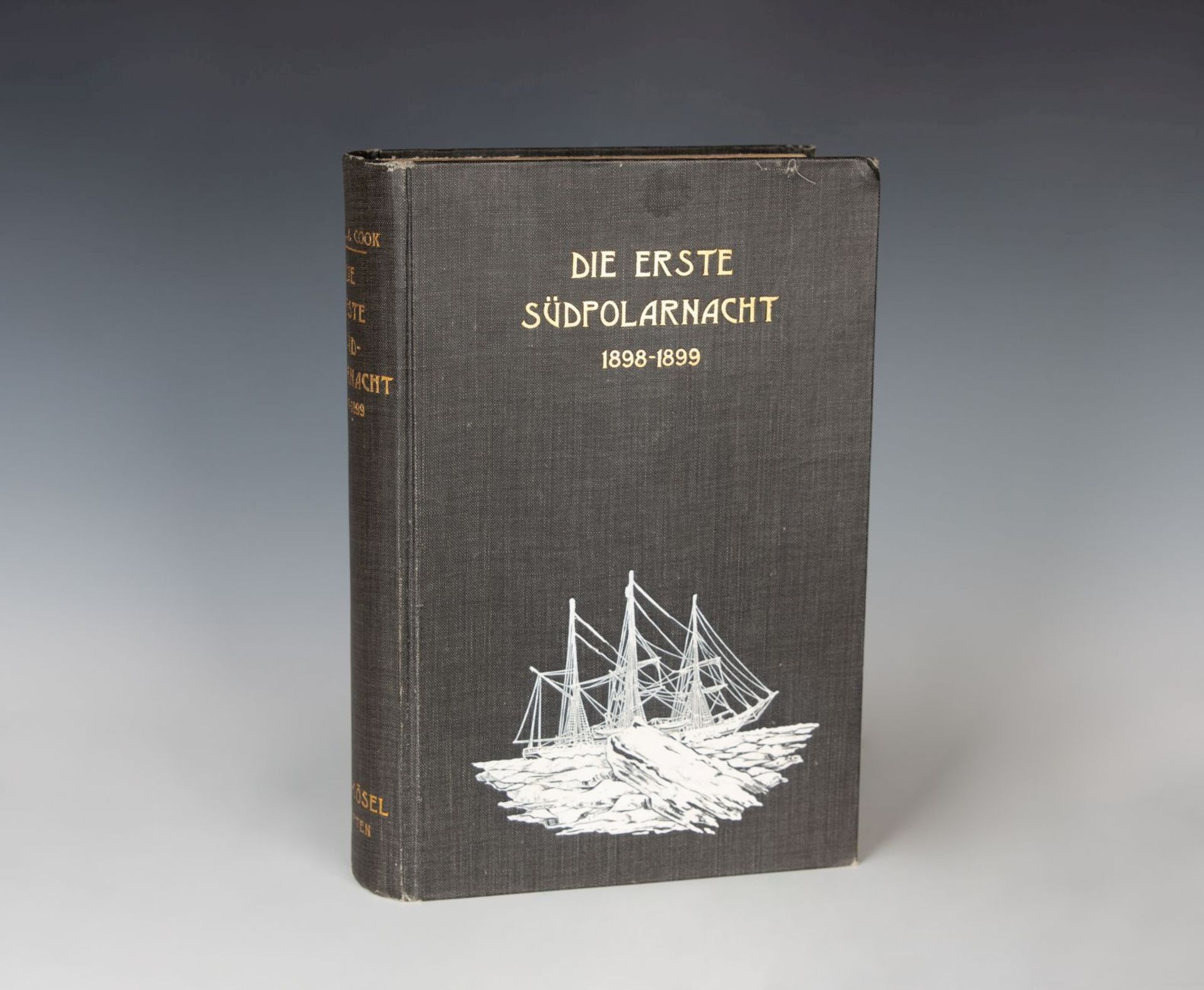 F. A. Cook, Die erste Südpolarnacht 1898-1899 dt. v. A. Weber. Kempten 1903. - Image 3 of 3