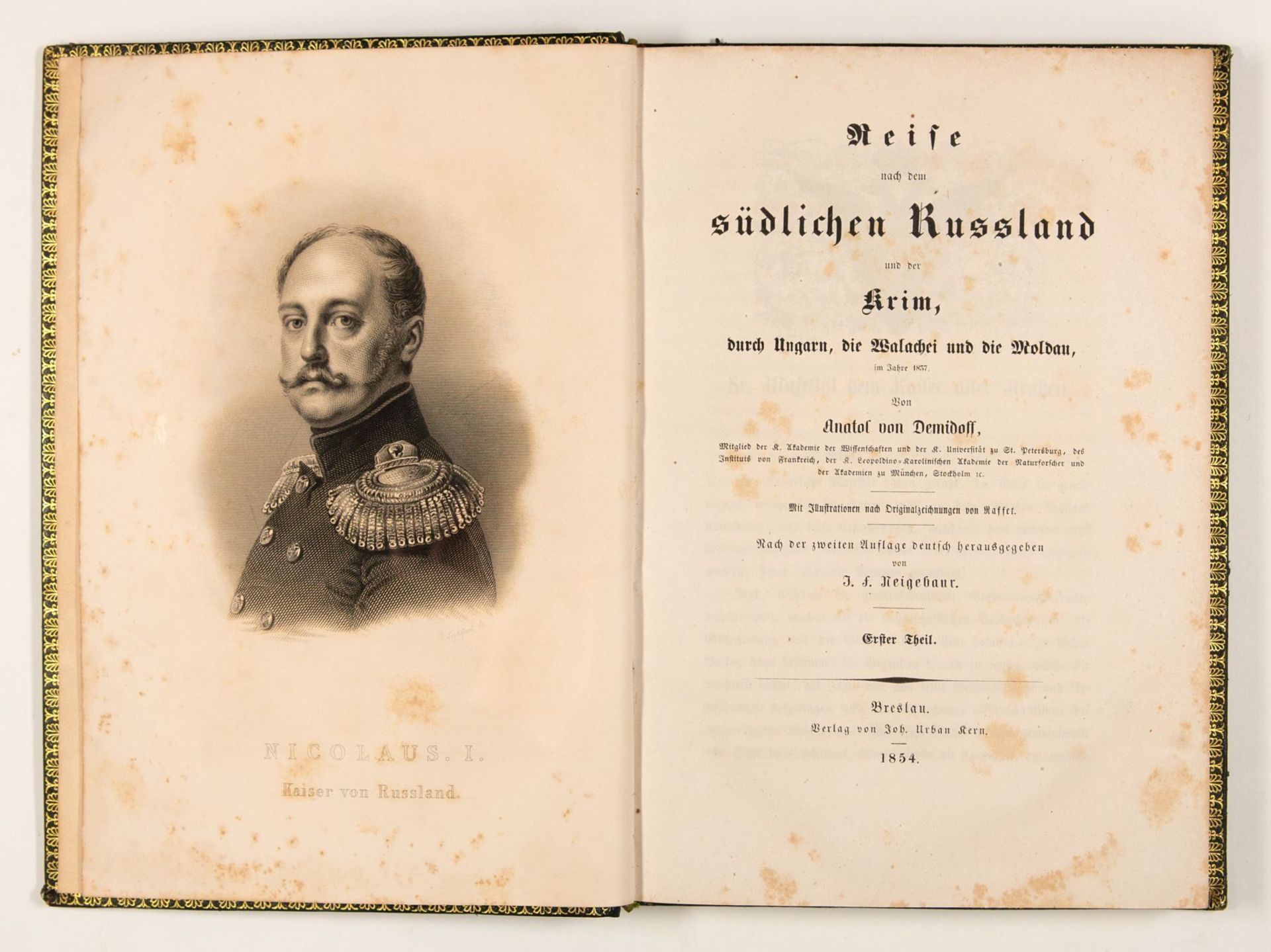 A. v. Demidoff, Reise nach dem südlichen Russland. 2 Bde. Breslau 1854.