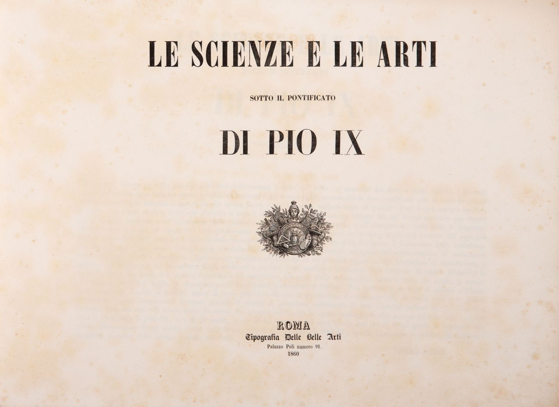 La scienze e le Arti... di Pio IX. Rom 1860.