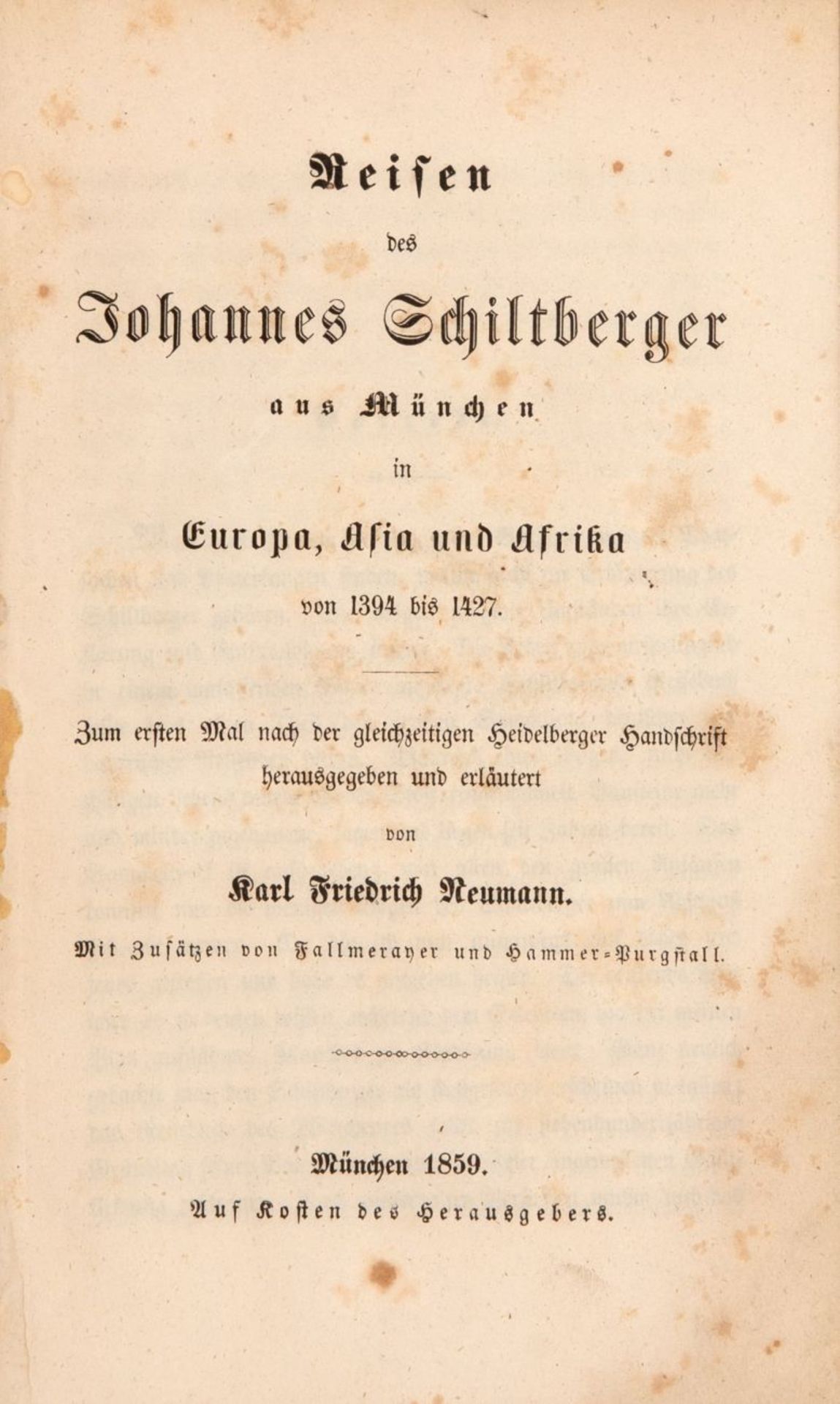 K. F. Neumann, Reisen des Johannes Schiltberger aus München. 1859.