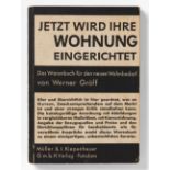 W. Gräff, Jetzt wird Ihre Wohnung eingerichtet. Potsdam 1933. - Mit 33 (18 Bauhaus-) Tapetenmustern.