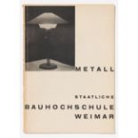 Staatliche Bauhochschule Weimar. Metall. Weimar 1929. - Verkaufskatalog der Metallwerkstatt. Beilieg