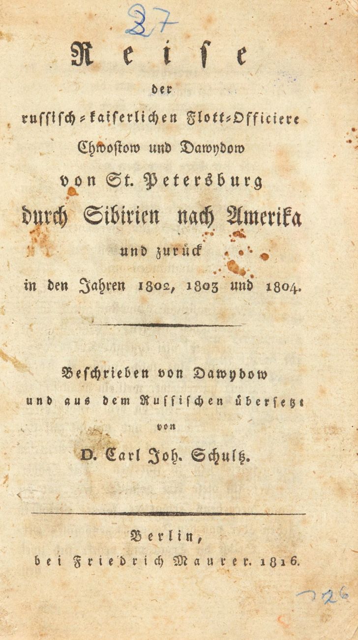 G. I. Davydow, Reise der russisch-kaiserlichen Flott-Officiere von St. Petersburg nach Amerika. Berl