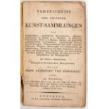 H. A. von Derschau. Verzeichnis der Kunstsammlungen. 3 Tle. in 1 Bd. Nürnberg 1825.