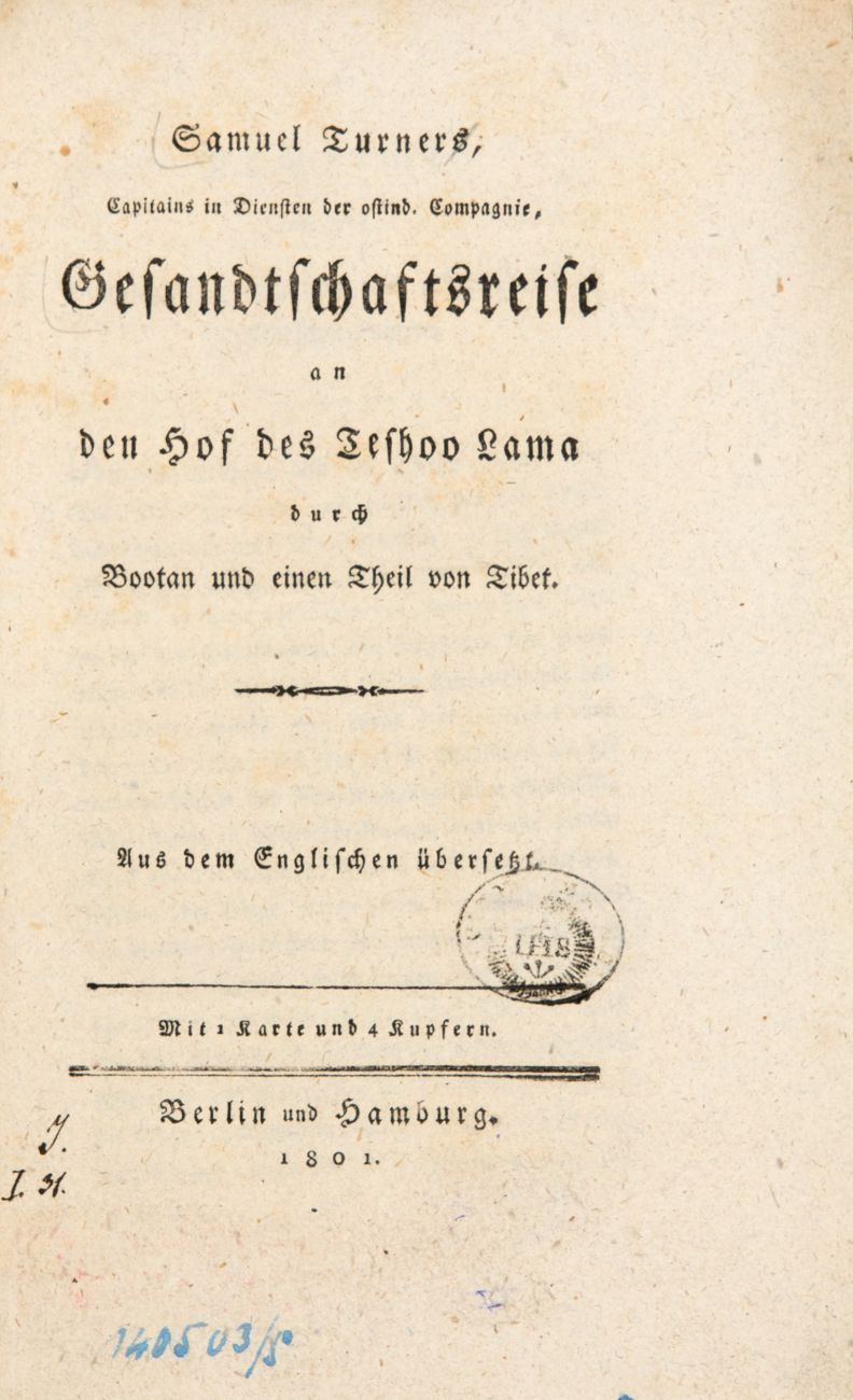 S. Turner, Gesandtschaftsreise an den Hof des Teshoo Lama. a. d. Engl. übersetzt. Berlin u. Hamburg