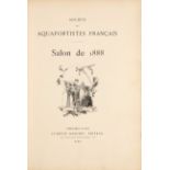 Société des aquafortistes français. Salon de 1888. 3. Jg. Paris 1888.