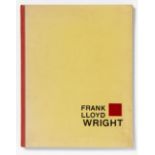 H. de Fries, Frank Lloyd Wright. Berlin 1926. / Dazu: W. M. Moser, Frank Lloyd Wright. Winterthur 19