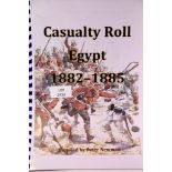 Contemporary printed Casualty Roll for the Egypt Campaign 1882-85, compiled by Peter Newman. P&P
