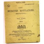 The 1903 War Office Musketry Regulations (Provisional). P&P Group 1 (£14+VAT for the first lot