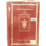 Sociological History of Stoke on Trent, Ernest JD Warrillow, republished June 1977, VGC. P&P Group 2