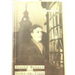Arnold Bennett and Stoke on Trent by Edward JD Warrillow, first edition 1966. P&P Group 1 (£14+VAT