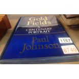 Boxed hardback volume Goldfields, a Century Portrait by Paul Johnson. P&P Group 1 (£14+VAT for the