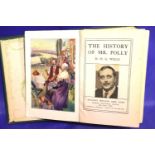HG Wells; first edition The History of Mr Polly, published by Nelson & Sons c1920. Binding is loose.