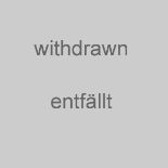 ENTFÄLLT / WITHDRAWN