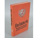 Extrem seltenes Buch: "Das Jahr der SA. - Vom Parteitag der Ehre zum Parteitag der Arbeit", 1938