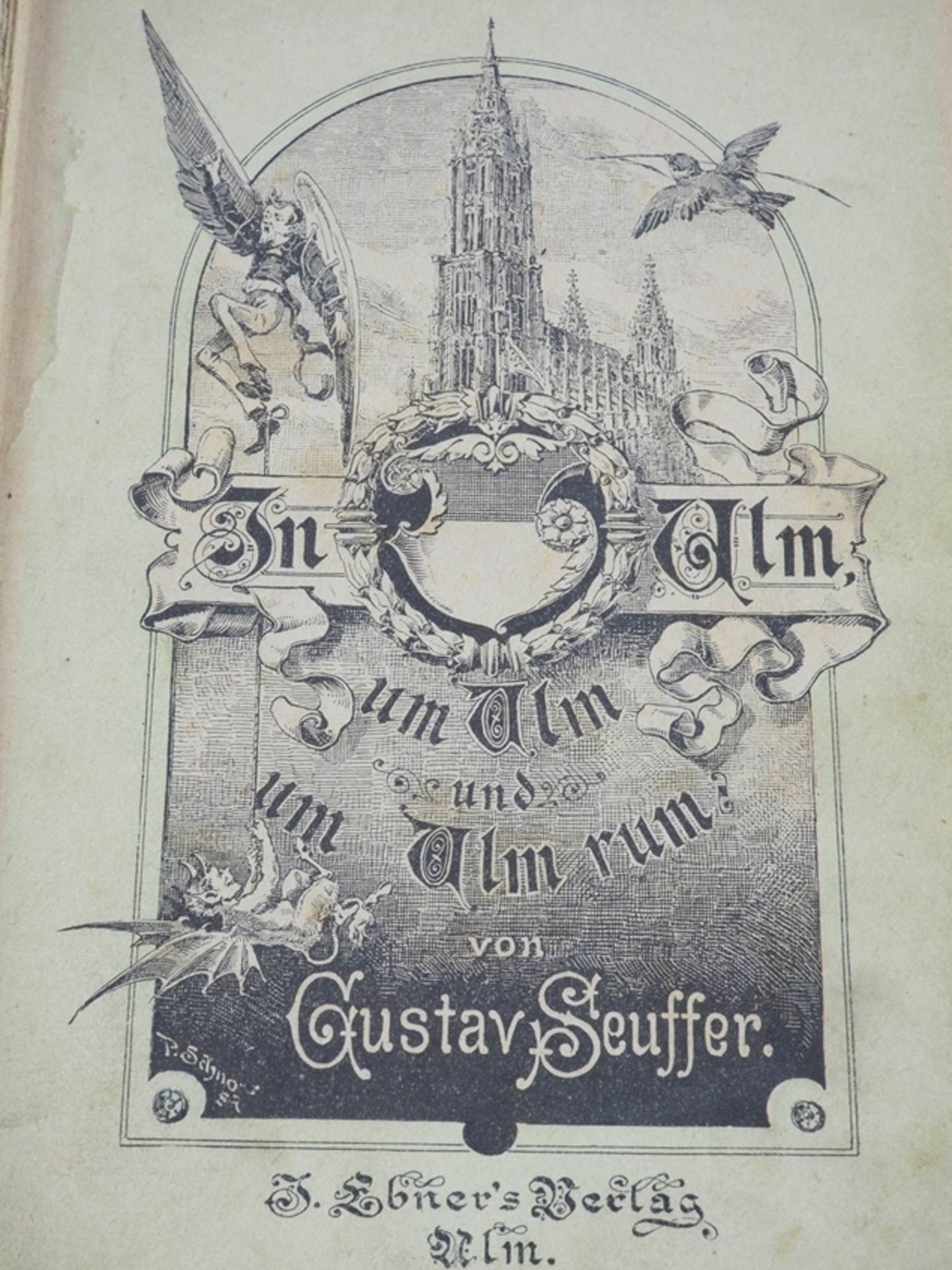 Gustav Seuffer - In Ulm, um Ulm und um Ulm herum, 1887 - Bild 2 aus 2