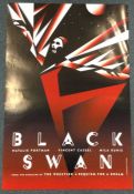 A 'Black Swan' film poster. approx. 102cms x 68cms