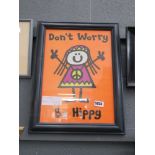 Print entitled 'Don't Worry, Be Hippy'