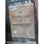 Book entitled 'The Art & Craft of Hairdressing'