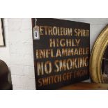 (2134) Old metal petroleum spirit no smoking sign