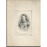 ROYALTY RARE ORIGINAL PROOF ENGRAVING OF KING GEORGE VI IN UNIFORM BY CAMPBELL N.Y.