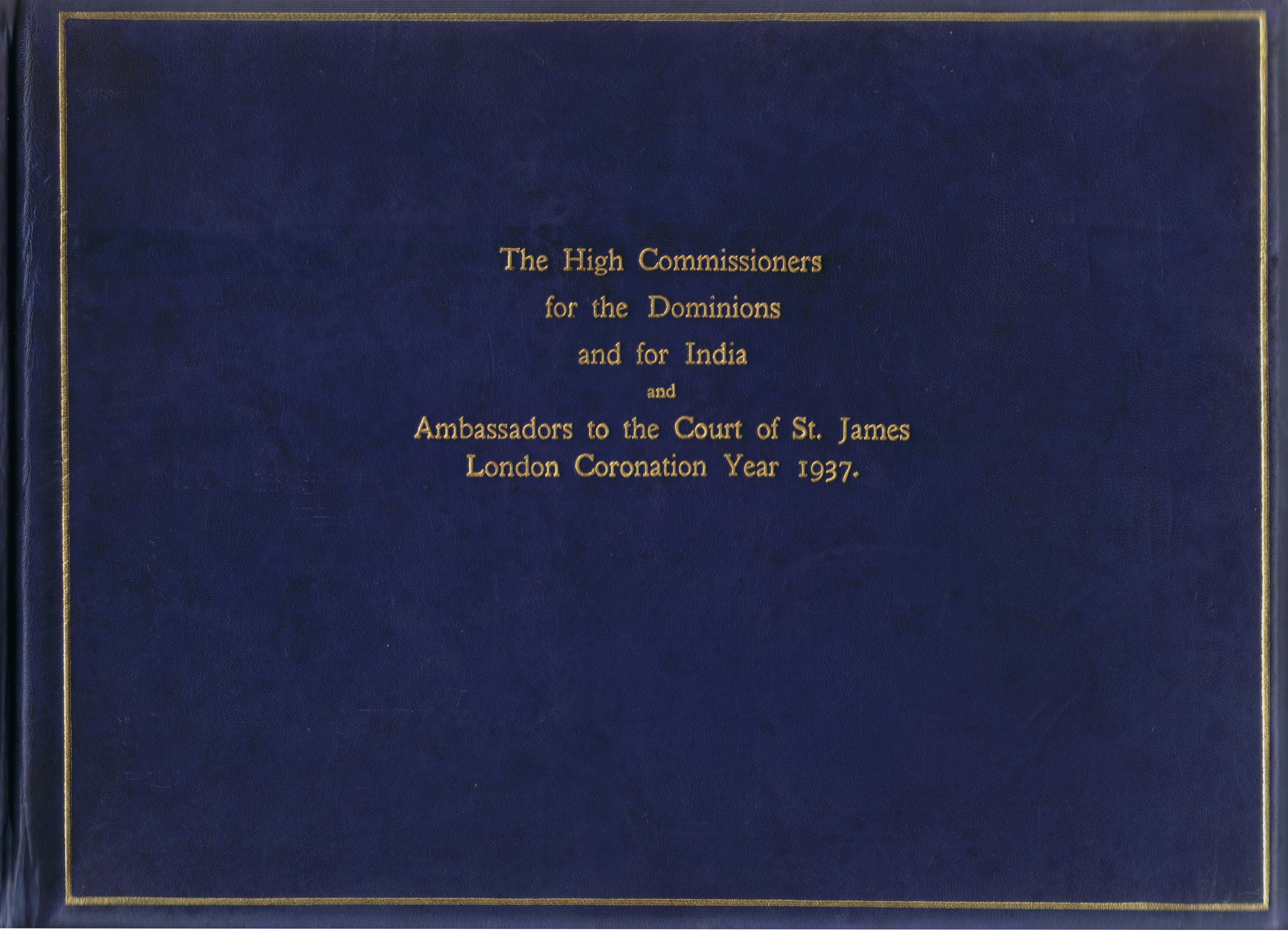 1937 Coronation Year. The High Commissioners In London For The Dominions And For India And Ambassado