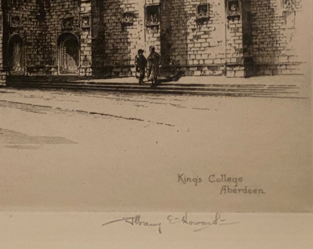 Albany E Howarth pencil signed and titled etching Kings college Aberdeen - Image 4 of 4