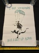 I get Lockdown, But I get Up Again...Banksy