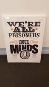 Prisoners Of Our Minds Canvas Print (600 X 800 X 20mm)