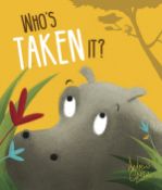 1000 X Children'S Picture Books ""Who'S Taken It?""