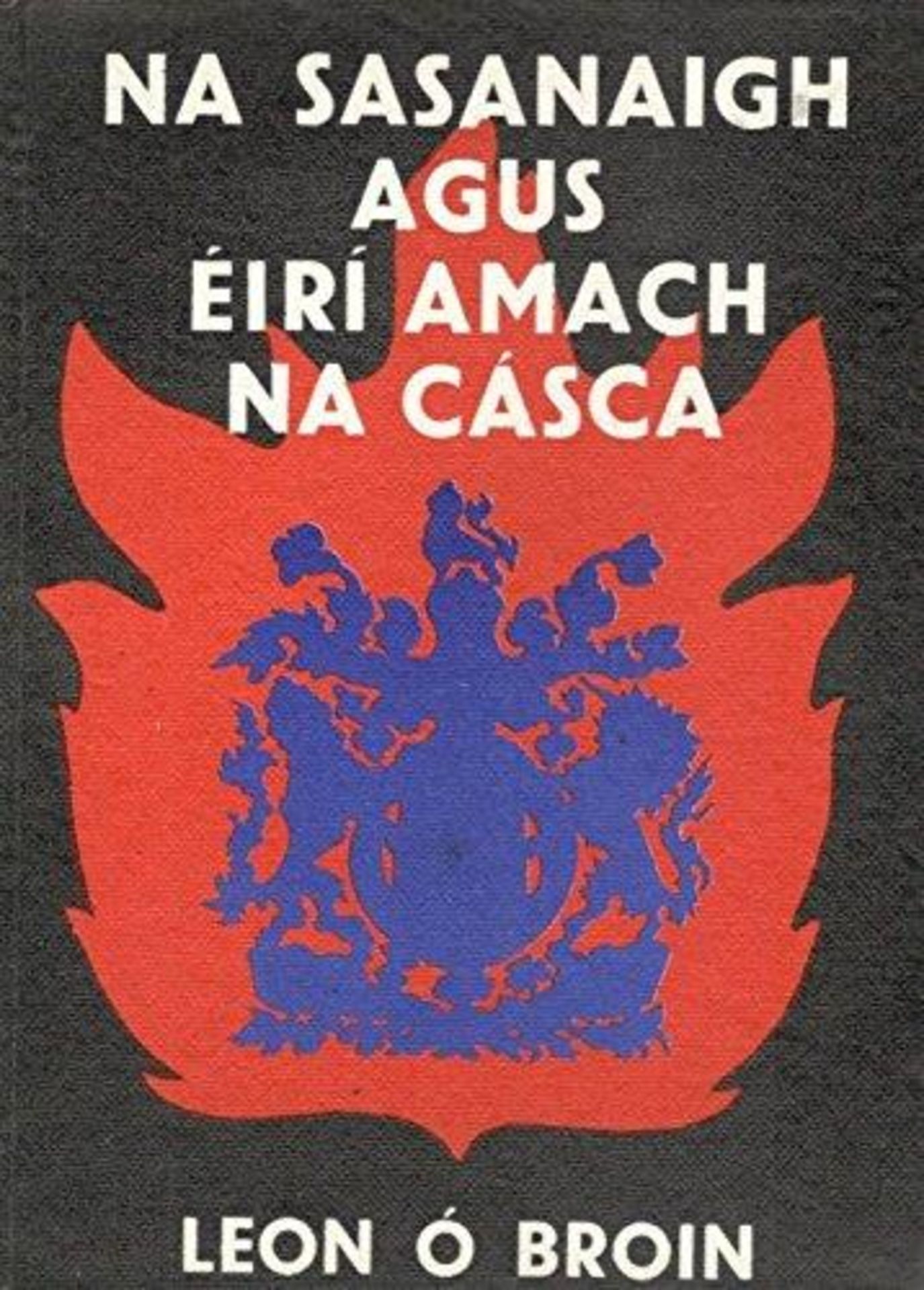 Easter Rising & The English Sinn Fein Rebellion Rare Book In Gaelic