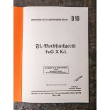 "Arbeitsunterlagen für den nachrichtentechnischen Unterricht. D10. FlBordfunkgerät FuG X K1L",