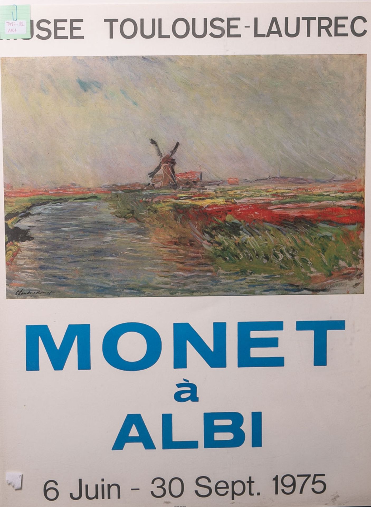 Ausstellungsplakat "Monet à Albi", Musee Toulouse-Lautrec, 6 Juni - 30 Set. 1975, ca. 70,5 x 53,5