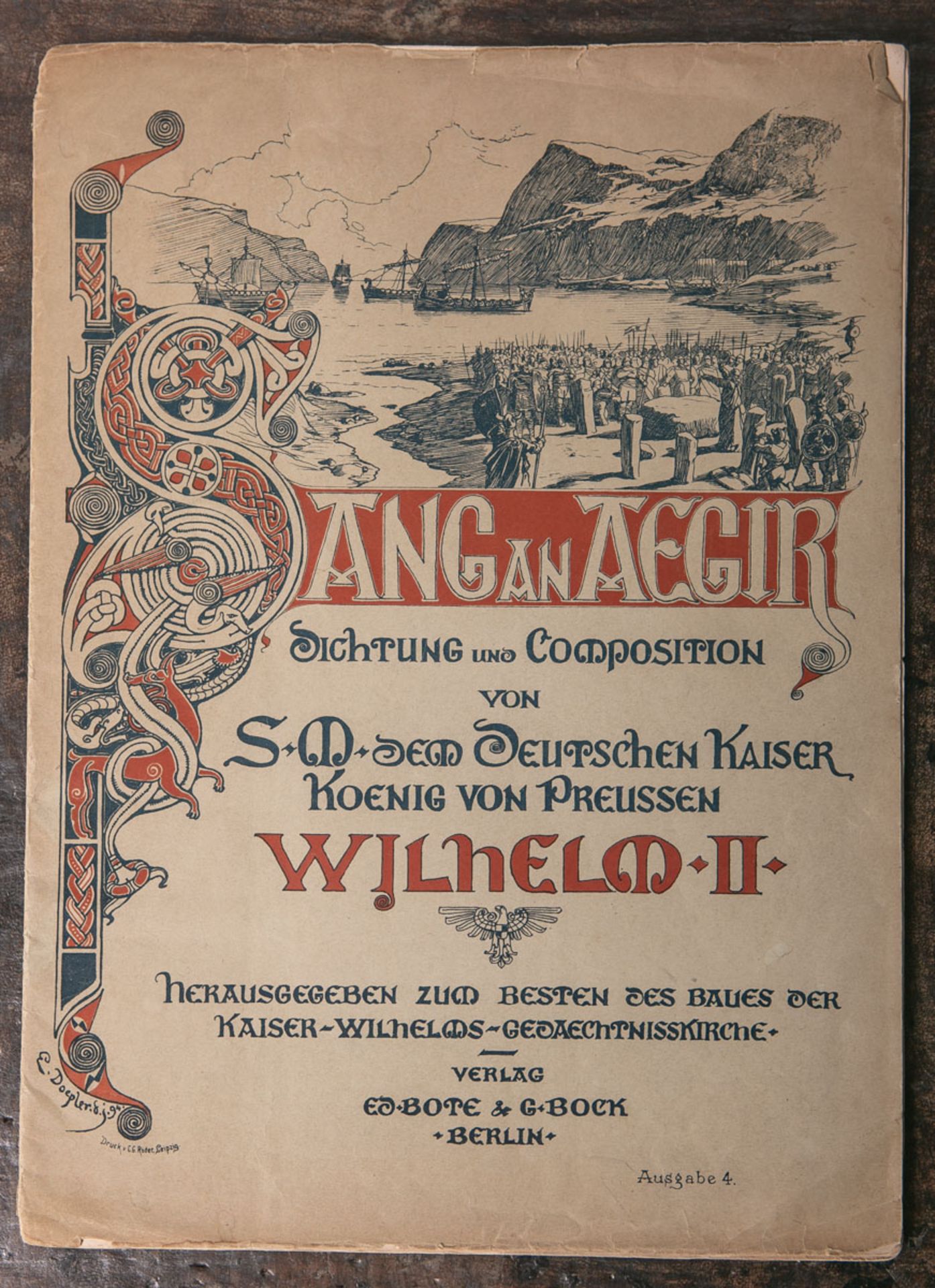 "Sang an Aegir. Dichtung und Composition von S.M. dem Deutschen Kaiser Koenig von Preussen Wilhelm